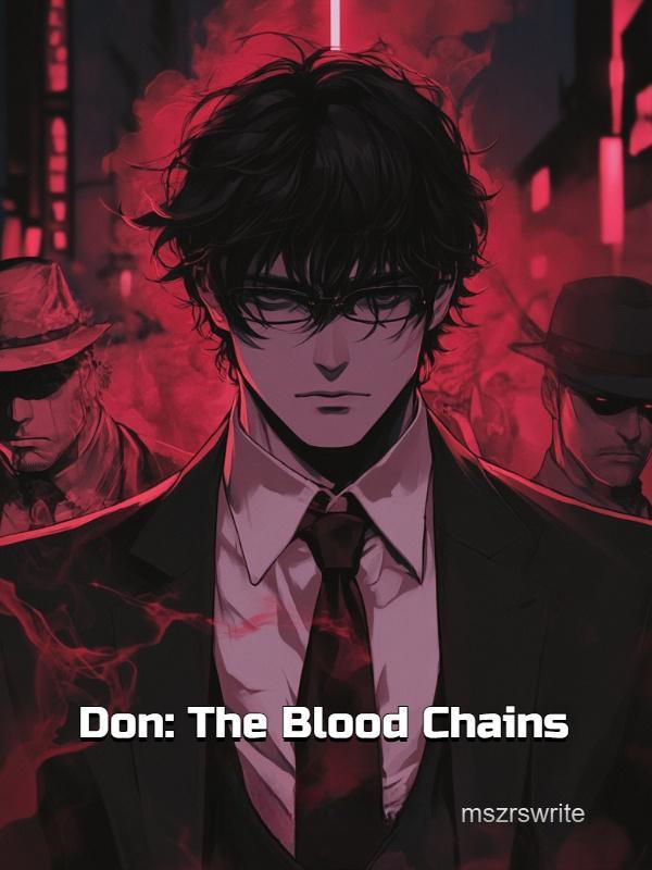 Read Don: The Blood Chains Light Novel Online