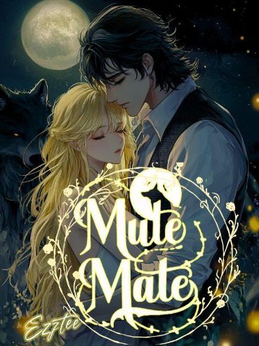Read Mute Mate: The Alpha's Obsession Light Novel Online