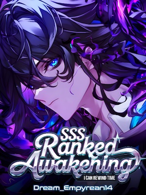 Read SSS Ranked Awakening: I Can Rewind Time! Light Novel Online
