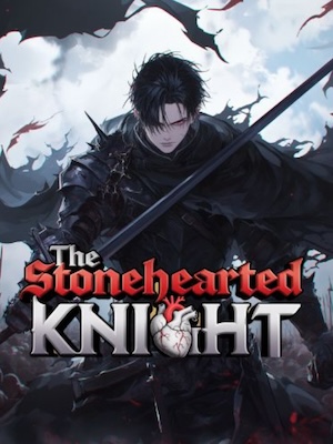Read The Stonehearted Knight Light Novel Online
