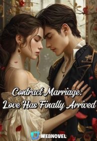 Read Contract Marriage: Love Has Finally Arrived Light Novel Online