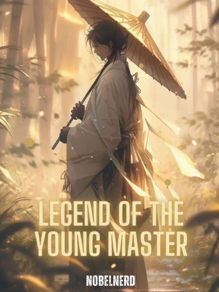 Read Legend of The Young Master Light Novel Online