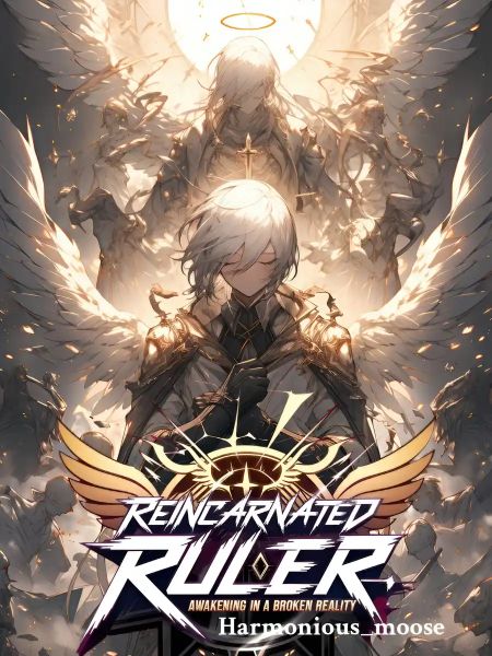 Read Reincarnated Ruler: Awakening in a Broken Reality Light Novel Online