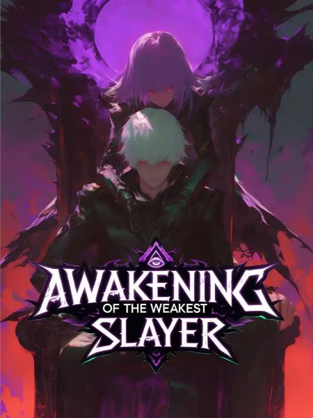 Read Awakening of the Weakest Slayer Light Novel Online