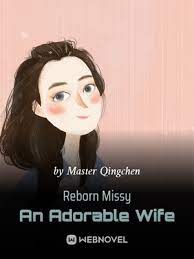 Read Reborn Missy An Adorable Wife Light Novel Online