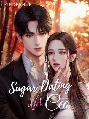 Read Sugar Dating with CEO Light Novel Online