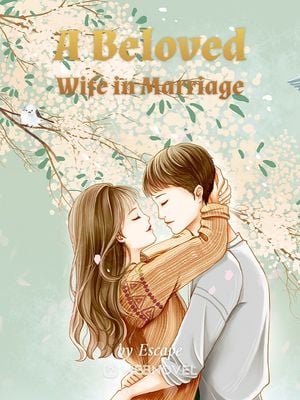 Read A Beloved Wife in Marriage Light Novel Online