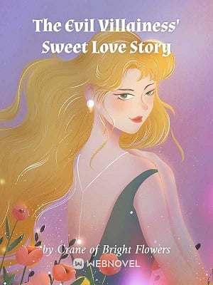 Read The Evil Villainess' Sweet Love Story Light Novel Online