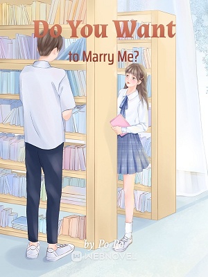 Read Do You Want to Marry Me? Light Novel Online