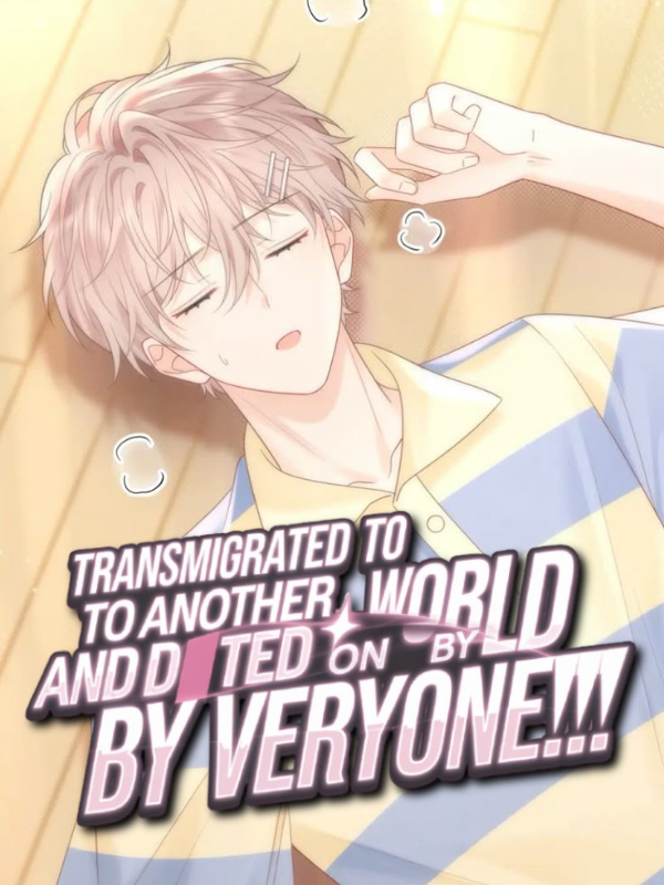 Read Transmigrated to Another World and Doted on by Everyone! Light Novel Online