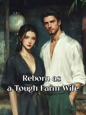 Read Reborn as a Tough Army Wife Light Novel Online