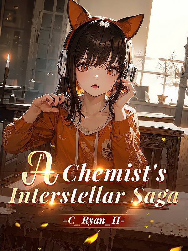 Read A Chemist's Interstellar Saga Light Novel Online