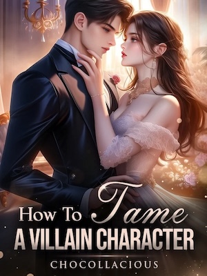 Read How to Tame a Villain Character Light Novel Online