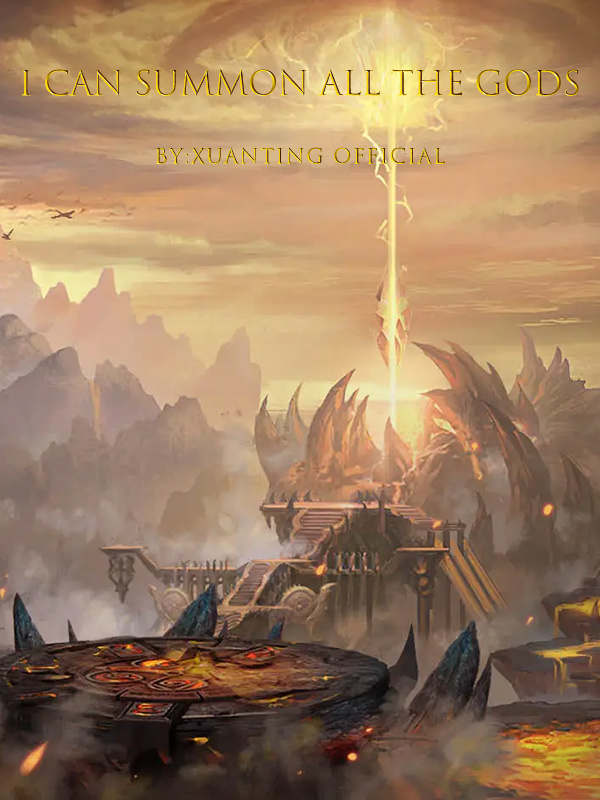 Read I Can Summon All the Gods Light Novel Online