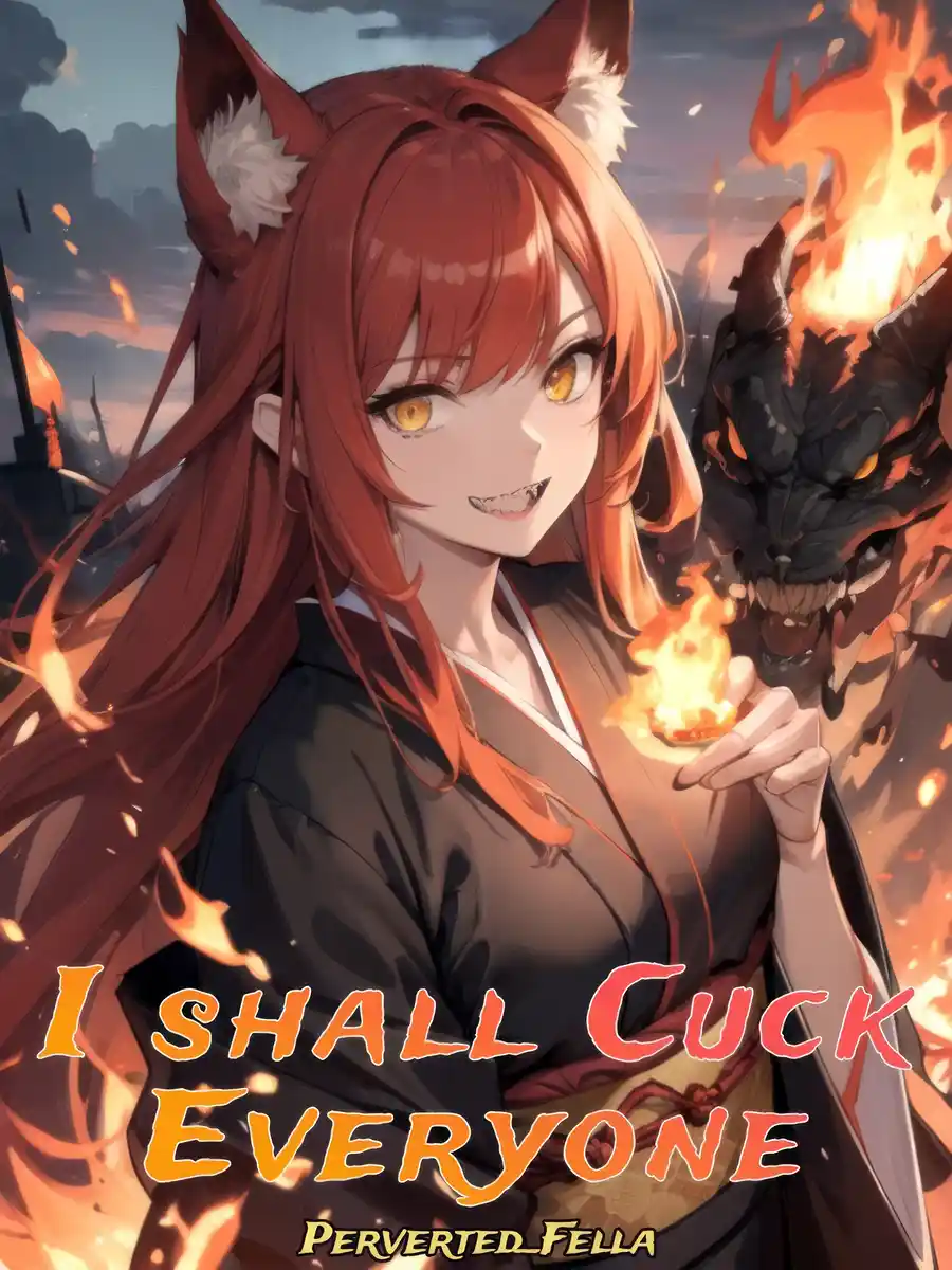 Read I Shall Cuck Everyone Light Novel Online