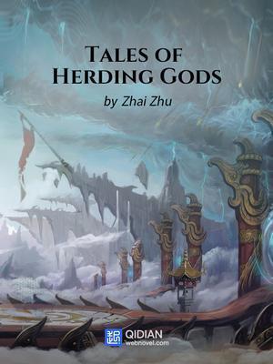 Read Tales of Herding Gods Light Novel Online
