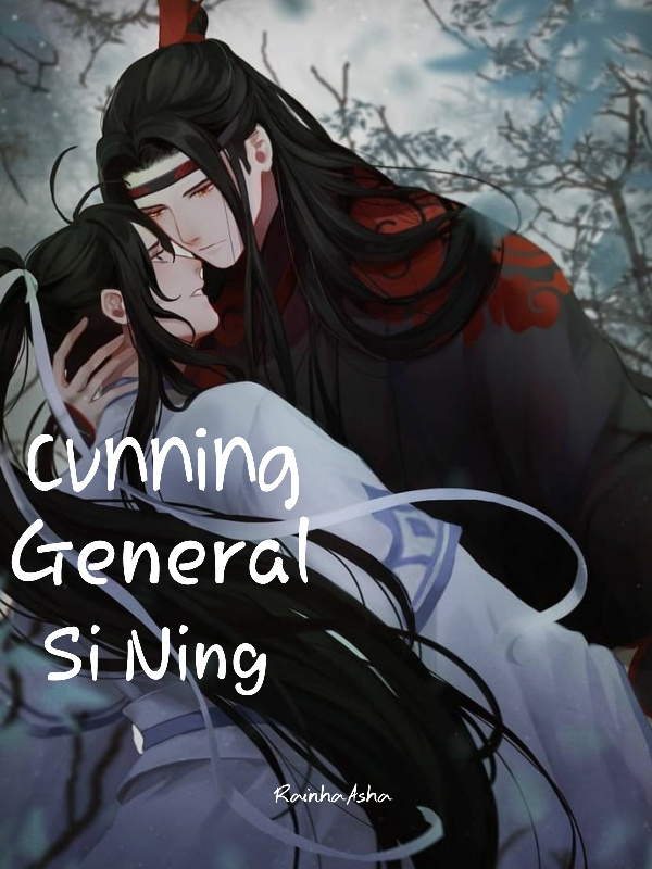Read Cunning General Si Ning Light Novel Online