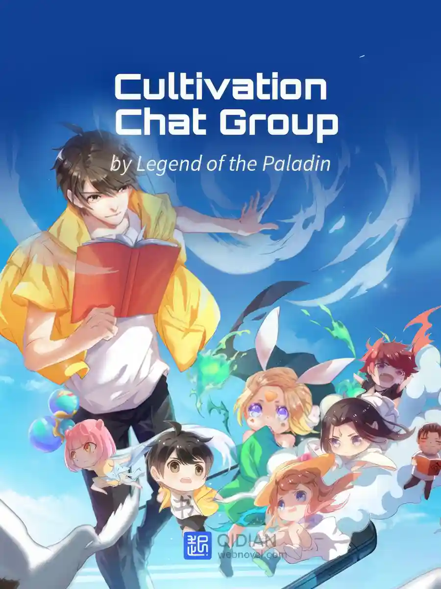 Read Cultivation Chat Group Light Novel Online