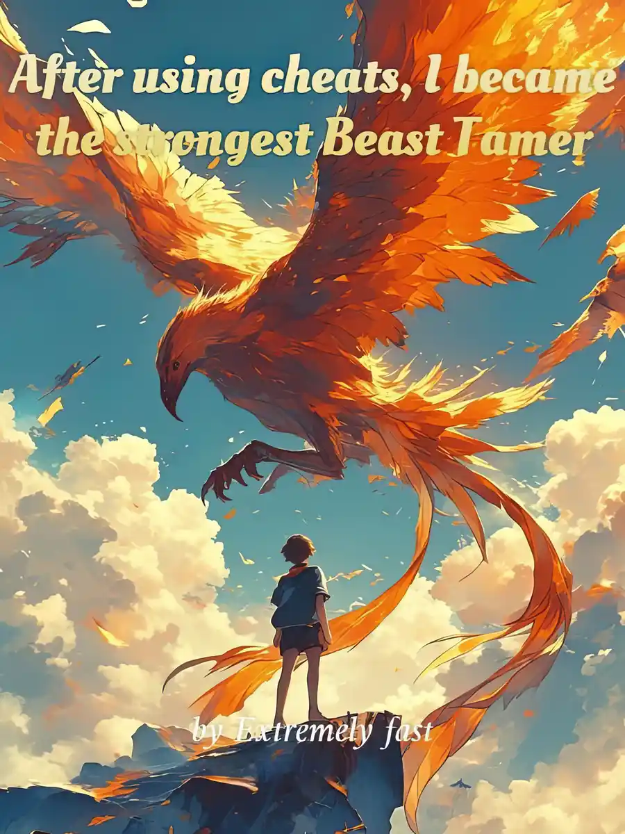 Read After using cheats, I became the strongest Beast Tamer Light Novel Online