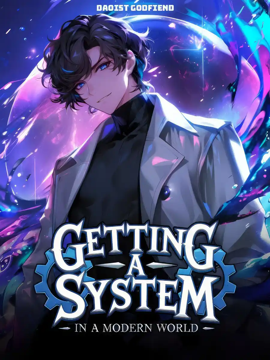 Read Getting A System In A Modern World Light Novel Online