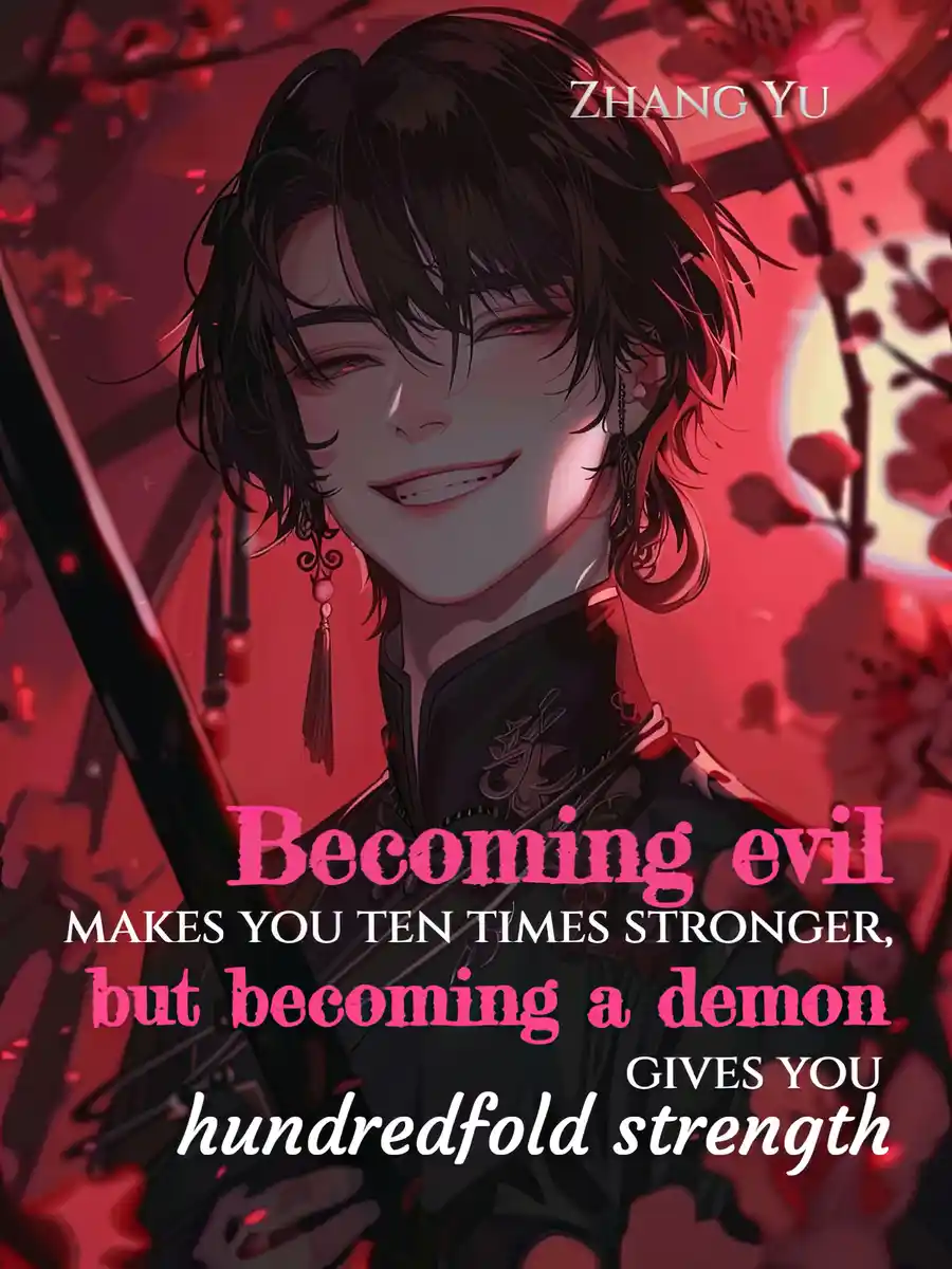 Read Becoming evil makes you ten times stronger, but becoming a demon gives you hundredfold strength Light Novel Online