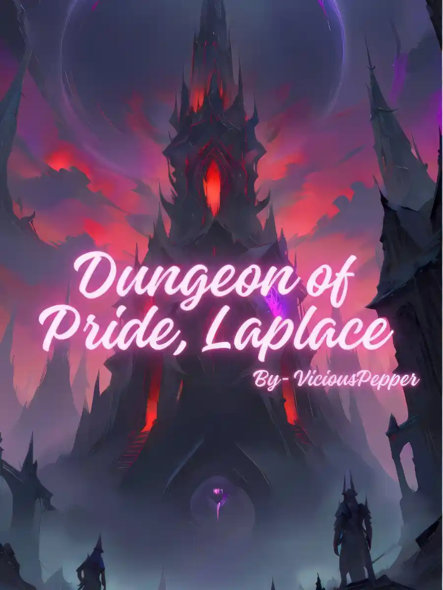 Read Dungeon of Pride, Laplace Light Novel Online