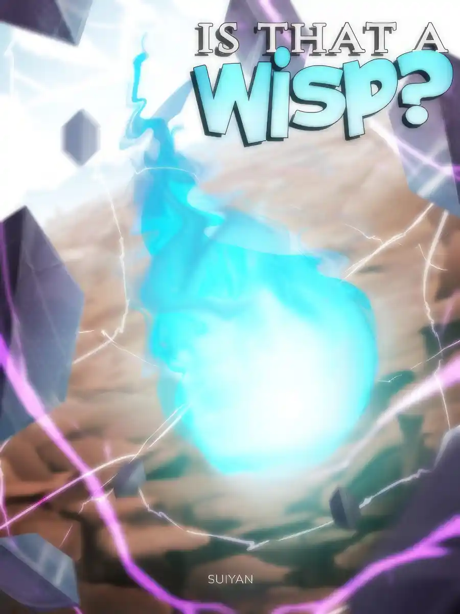 Read Is that a Wisp? Light Novel Online
