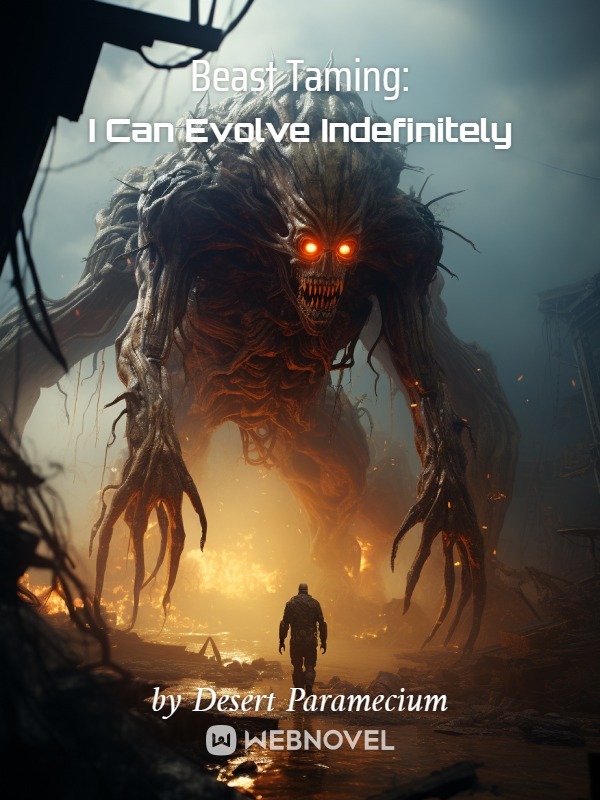Read Beast Taming: I Can Evolve Indefinitely Light Novel Online