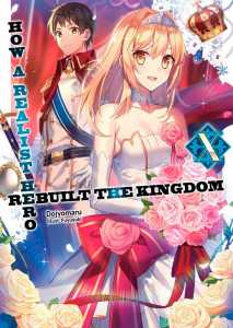 Read How a Realist Hero Rebuilt The Kingdom Light Novel Online