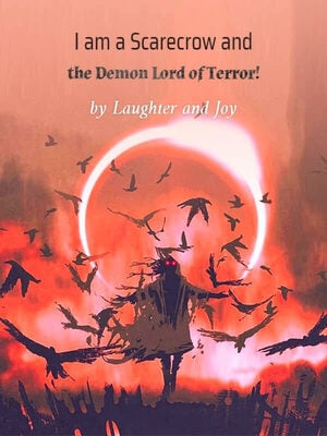Read I am a Scarecrow and the Demon Lord of Terror! Light Novel Online