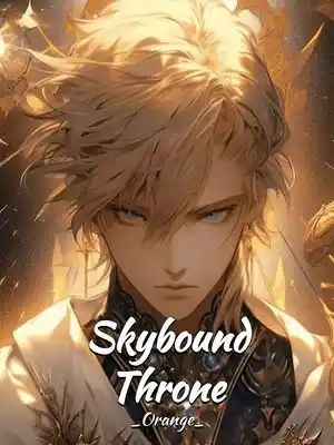 Read Skybound Throne Light Novel Online