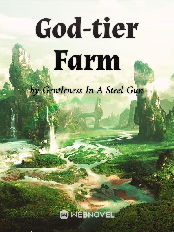 Read God-tier Farm Light Novel Online