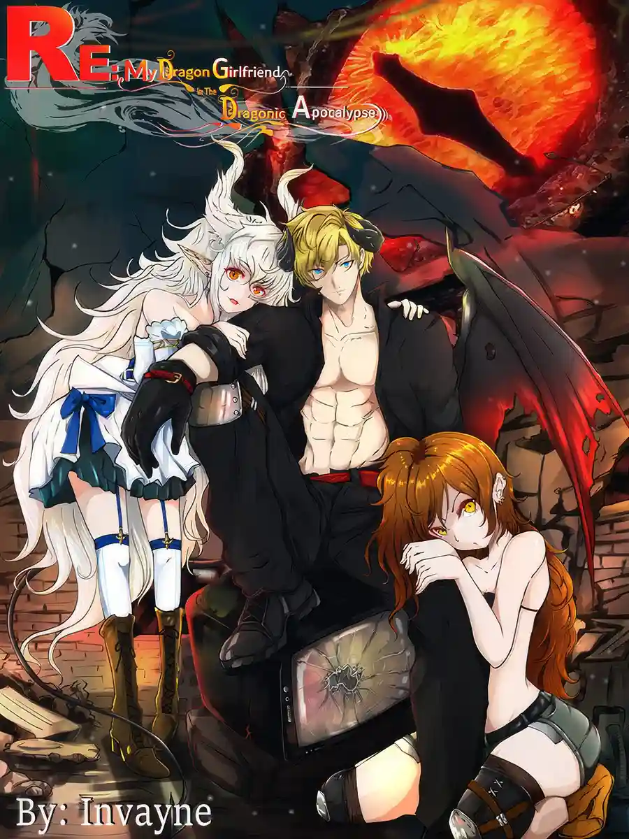 Read RE: My Dragon Girlfriend In The Dragonic Apocalypse Light Novel Online