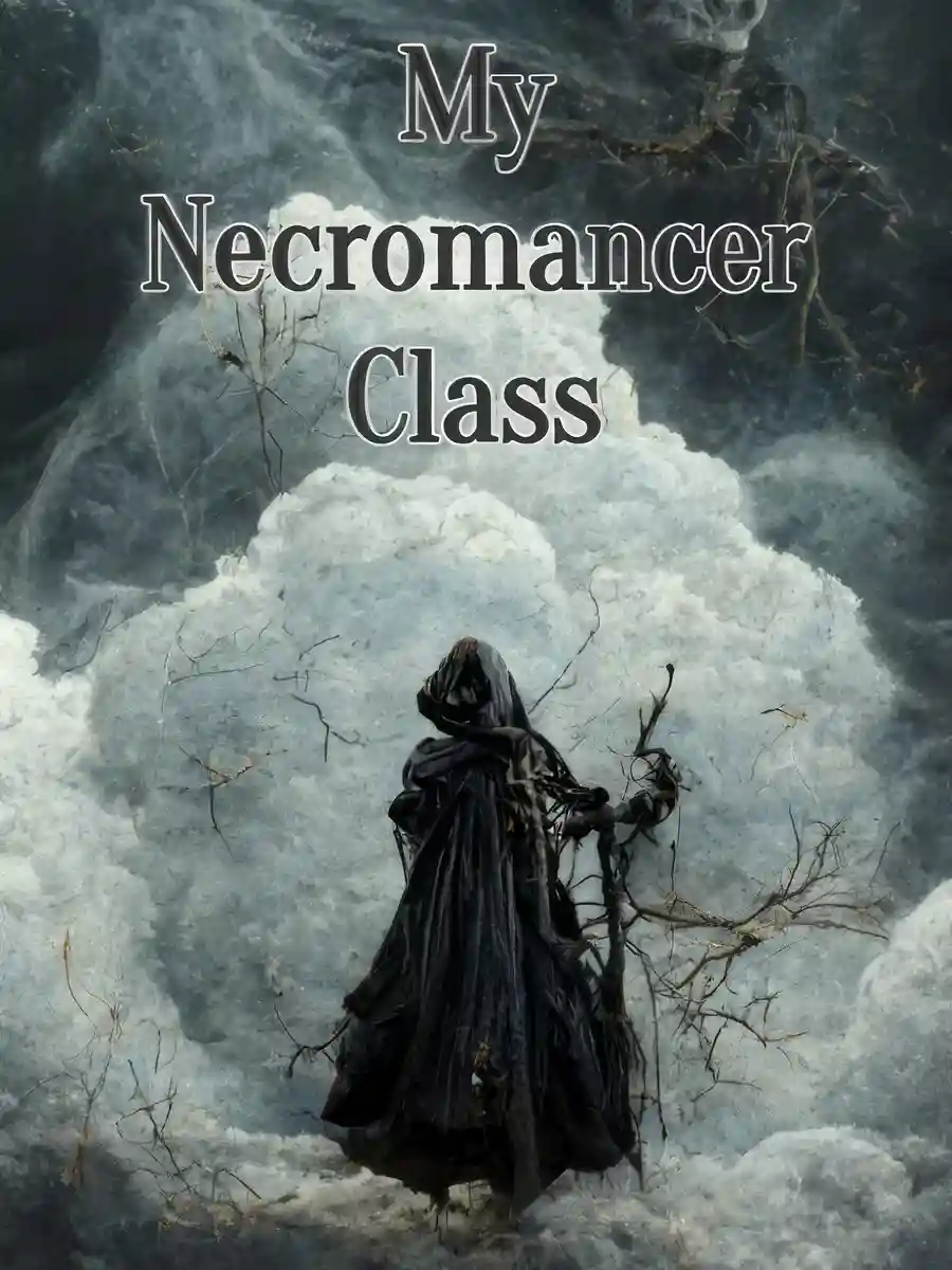Read My Necromancer Class Light Novel Online