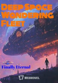Read Deep Space Wandering Fleet Light Novel Online