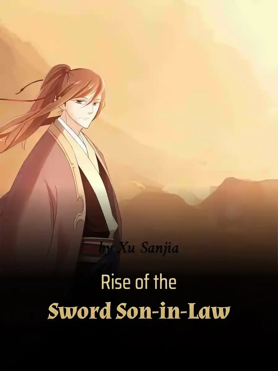 Read Rise of the Sword Son-in-Law Light Novel Online