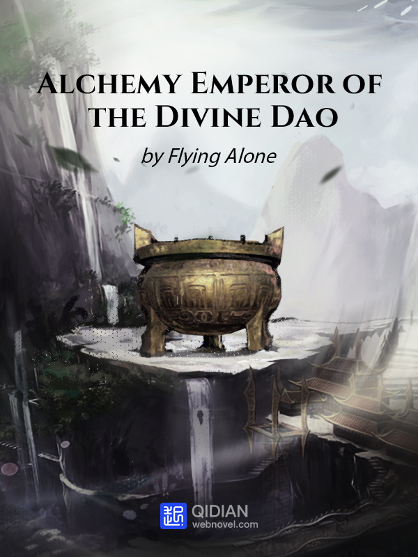 Read Alchemy Emperor of the Divine Dao Light Novel Online