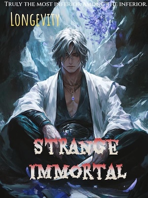 Read Longevity Strange Immortal Light Novel Online