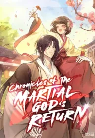Read Chronicles Of The Martial God’s Return Light Novel Online