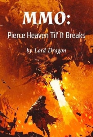 Read MMO: Pierce Heaven Til' It Breaks Light Novel Online
