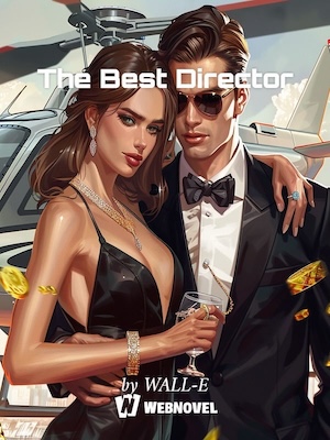Read The Best Director Light Novel Online