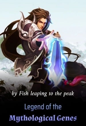 Read Legend of the Mythological Genes Light Novel Online