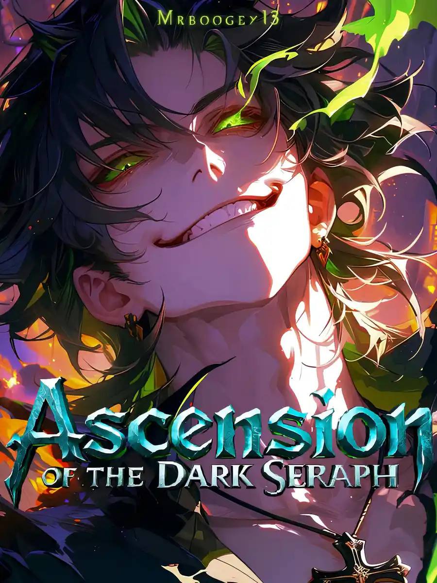 Read Ascension of the Dark Seraph Light Novel Online