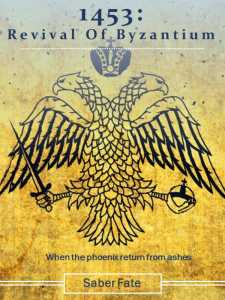 Read 1453: Revival of Byzantium Light Novel Online