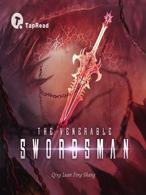 Read The Venerable Swordsman Light Novel Online