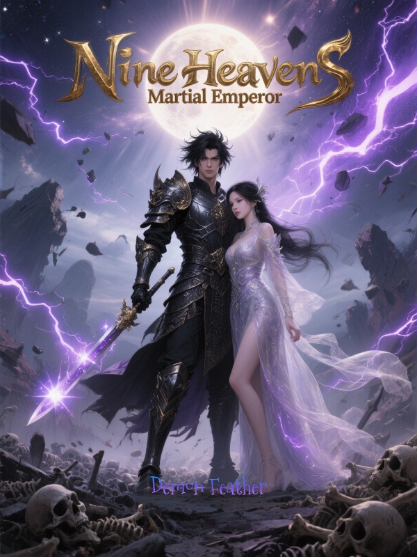 Read Nine Heavens Martial Emperor Light Novel Online