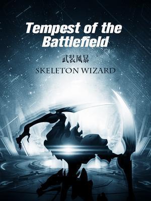 Read Tempest of the Battlefield Light Novel Online
