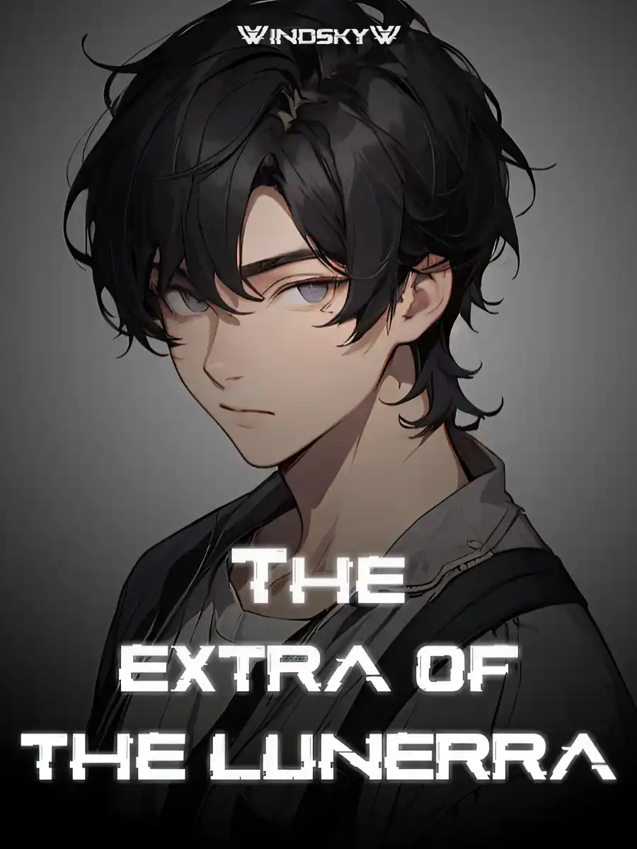 Read The Extra of The Lunerra Light Novel Online