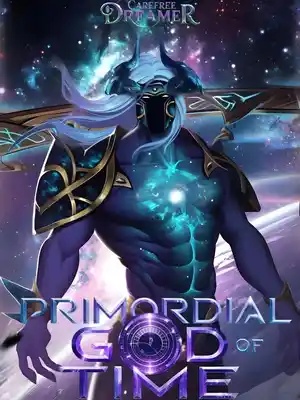 Read Primordial God Of Time Light Novel Online