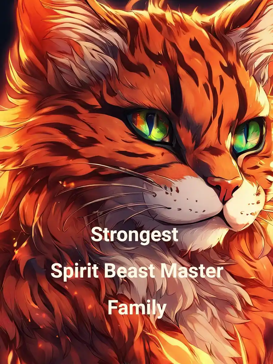 Read Strongest Spirit Beast Master Family Light Novel Online